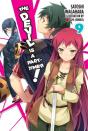 The Devil Is A Part-Timer!, Vol. 9 (Light Novel) - Preview
