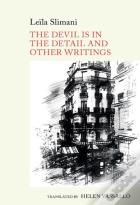 The Devil Is In The Detail And Other Writings