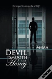 Capa do artigo The Devil Is Smooth Like Honey