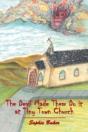 The Devil Made Them Do It At Tiny Town Church - Preview