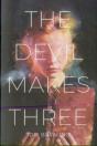The Devil Makes Three - Preview