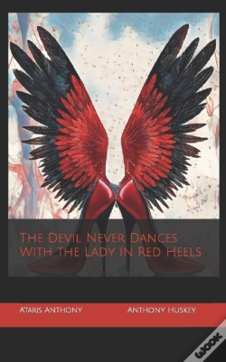 Capa do artigo The Devil Never Dances With The Lady In Red Heels