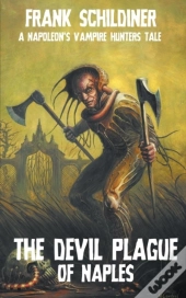 The Devil Plague Of Naples