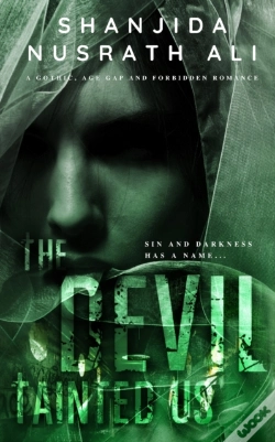 Capa do artigo The Devil Tainted Us (A Gothic, Age Gap And Forbidden Romance)