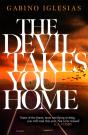 The Devil Takes You Home - Preview