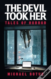 The Devil Took Her