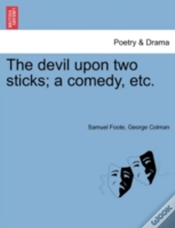 Capa do artigo The Devil Upon Two Sticks; A Comedy, Etc