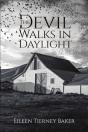 The Devil Walks In Daylight - Preview