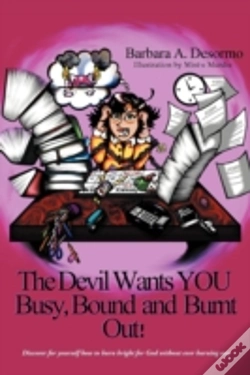 Capa do artigo The Devil Wants You Busy, Bound And Burn