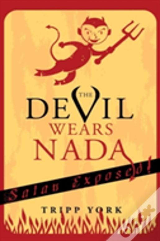 The Devil Wears Nada