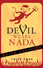 The Devil Wears Nada - Preview