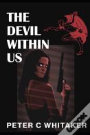 The Devil Within Us