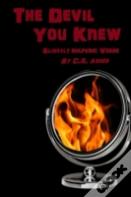 The Devil You Knew