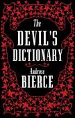 The Devilâ€™S Dictionary: The Complete Edition