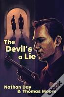 The Devil'S A Lie