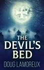 The Devil'S Bed - Preview