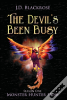 The Devil'S Been Busy