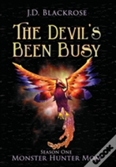 The Devil'S Been Busy