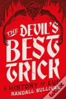 The Devil'S Best Trick