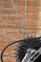 The Devil'S Fingers & Other Personal Essays