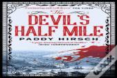 The Devil'S Half Mile