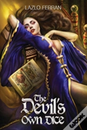 The Devil'S Own Dice