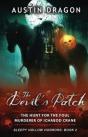 The Devil'S Patch (Sleepy Hollow Horrors, Book 2) - Preview