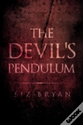 The Devil'S Pendulum