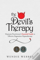 The Devil'S Therapy: Hypnosis Practition