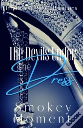 The Devils Under The Dress