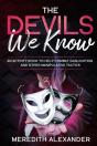 The Devil'S We Know - Preview