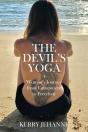 The Devil'S Yoga: A Woman'S Journey From - Preview