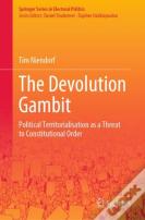 The Devolution Gambit
