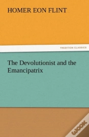Capa do artigo The Devolutionist And The Emancipatrix