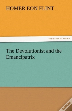 Capa do artigo The Devolutionist And The Emancipatrix