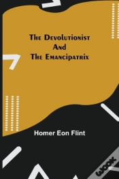 Capa do artigo The Devolutionist And The Emancipatrix