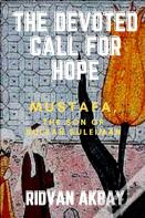 The Devoted Call For Hope