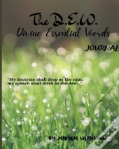 The D.E.W. Divine Essential Words Journal