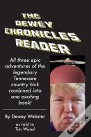 The Dewey Chronicles Reader