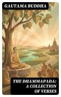 The Dhammapada: A Collection Of Verses - Preview