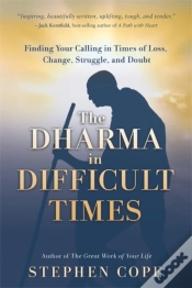Capa do artigo The Dharma In Difficult Times