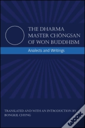 The Dharma Master Chongsan Of Won Buddhism