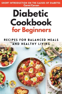 Capa do artigo The Diabetes Cookbook For Beginners