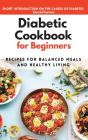 The Diabetes Cookbook For Beginners - Preview