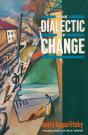 The Dialectic Of Change - Preview