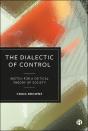 The Dialectic Of Control - Preview