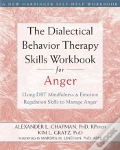 Capa do artigo The Dialectical Behavior Therapy Skills Workbook For Anger