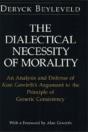 The Dialectical Necessity Of Morality - Preview