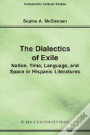 The Dialectics Of Exile