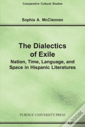 The Dialectics Of Exile